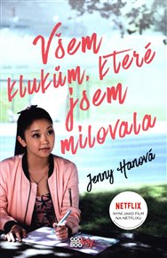 Všem klukům, které jsem milovala - Jenny Hanová