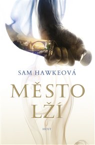 Město lží - Sam Hawkeová