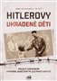 Hitlerovy ukradené děti