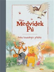 Medvídek Pú - Kniha kouzelných příběhů -  kolektiv