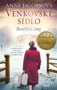 Bouřlivé časy: Venkovské sídlo 2 - Anne Jacobsová
