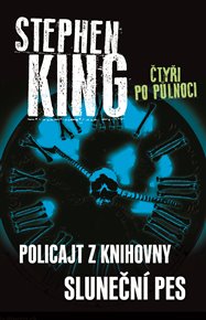 Čtyři po půlnoci II: Policajt z knihovny, Sluneční pes - Stephen King