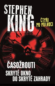 Čtyři po půlnoci I.: Časožrouti, Skryté okno do skryté zahrady - Stephen King