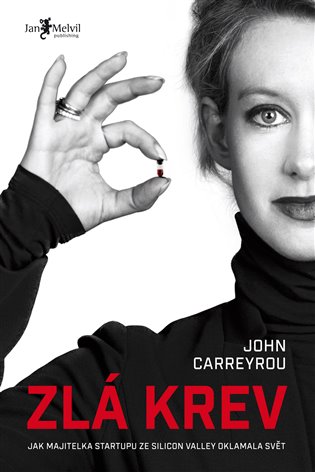 Zlá krev - John Carreyrou