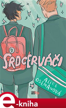 Levně Srdcerváči - Alice Osemanová