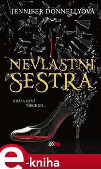 Levně Nevlastní sestra - Jennifer Donnellyová