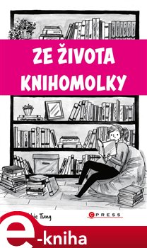 Levně Ze života knihomolky - Debbie Tung