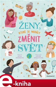 Ženy, které se nebály změnit svět - Julia Adamsová