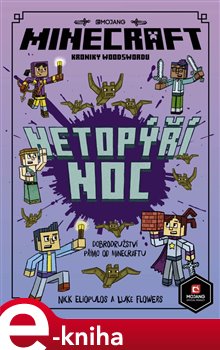 Levně Minecraft Kroniky Woodswordu 2 - Netopýří noc - Nick Eliopulos