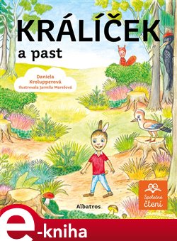 Levně Králíček a past - Daniela Krolupperová