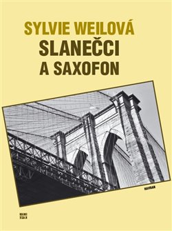 Slanečci a saxofon koupíte na Kosmas.cz