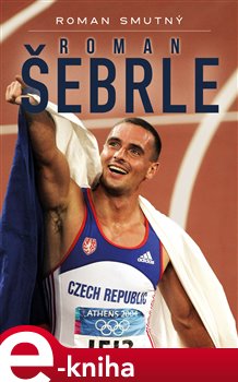 Levně Roman Šebrle - Roman Smutný