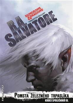 Levně Pomsta železného trpaslíka - Kodex společníků 3 - Robert Anthony Salvatore