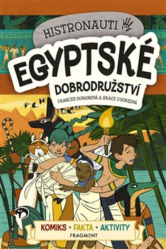 Levně Histronauti - Egyptské dobrodružství - Frances Durkinová