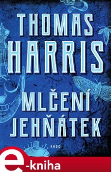 Levně Mlčení jehňátek - Thomas Harris