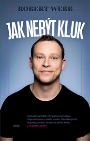 Jak nebýt kluk - Robert Webb