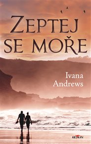 Zaptej se moře - Ivana Andrews