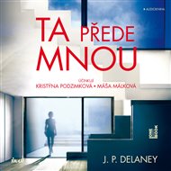 Ta přede mnou - J. P. Delaney