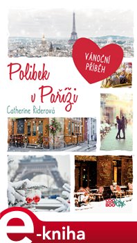 Levně Polibek v Paříži - Catherine Riderová