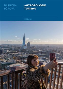 Levně Antropologie turismu - Barbora Půtová