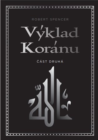 Výklad Koránu – Část druhá