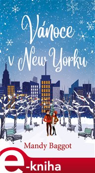 Levně Vánoce v New Yorku - Mandy Baggot
