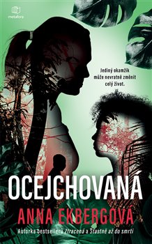 Levně Ocejchovaná - Anna Ekbergová