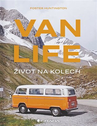 Van life - Život na kolech koupíte na Kosmas.cz