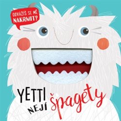 Levně Yetti nejí špagety