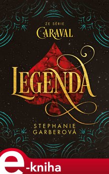 Levně Legenda - Stephanie Garberová