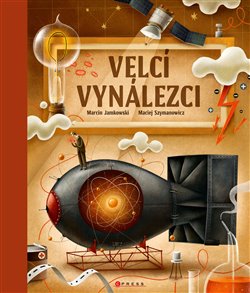 Levně Velcí vynálezci - Marcin Jamkowski