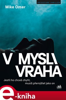 Levně V mysli vraha - Mike Omer