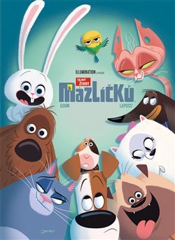 Tajný život mazlíčků - Stéphane Lapuss