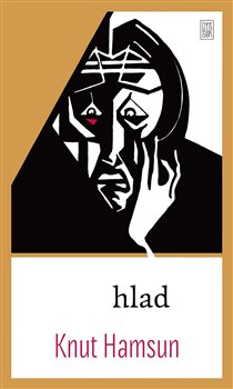 Levně Hlad - Knut Hamsun