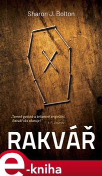 Levně Rakvář - Sharon J. Bolton