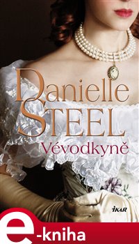 Levně Vévodkyně - Danielle Steel