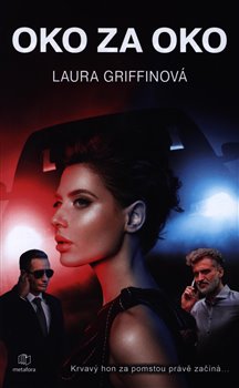 Levně Oko za oko - Laura Griffinová