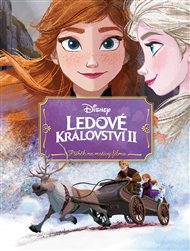 Ledové království 2 - Příběh podle filmu -  kolektiv