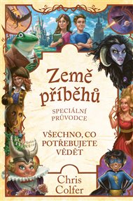 Země příběhů – speciální průvodce - Chris Colfer
