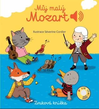 Můj malý Mozart - Emilie Collet