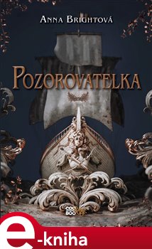 Levně Pozorovatelka - Anna Brightová