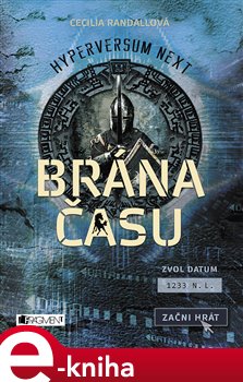 Levně Hyperversum Next – Brána času - Cecilia Randall