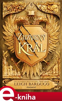 Levně Zjizvený král - Leigh Bardugová