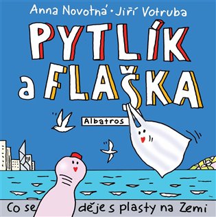 Pytlík a Flaška - Anna Novotná