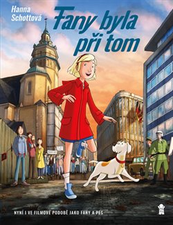 Levně Fany byla při tom - Hanna Schottová