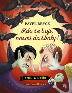 Levně Kdo se bojí, nesmí do školy - Pavel Brycz