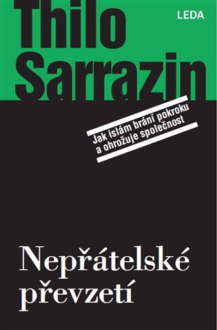 Nepřátelské převzetí - Thilo Sarrazin