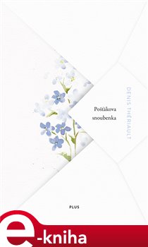 Levně Pošťákova snoubenka - Denis Thériault
