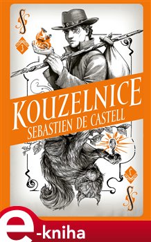 Levně Divotvůrce 3: Kouzelnice - Sebastien de Castell