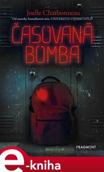Levně Časovaná bomba - Joelle Charbonneau